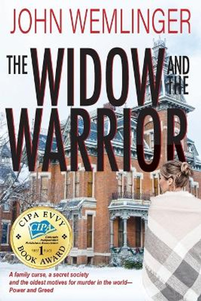 The Widow and the Warrior John Wemlinger 9781950659739