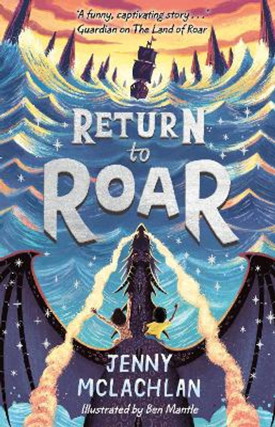 Return to Roar (The Land of Roar series, Book 2) Jenny McLachlan 9781405295024