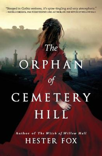 The Orphan of Cemetery Hill Hester Fox 9781525804571