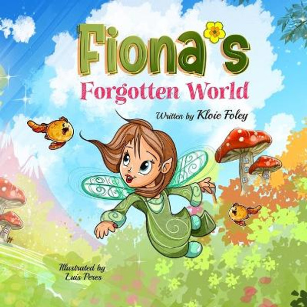 Fiona's Forgotten World by Luis Peres