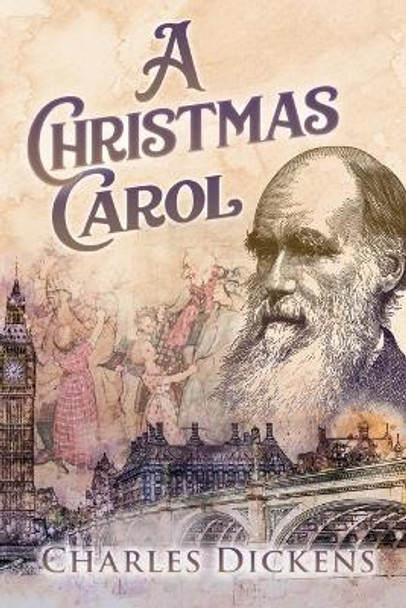 A Christmas Carol (Annotated) Charles Dickens 9781649220509