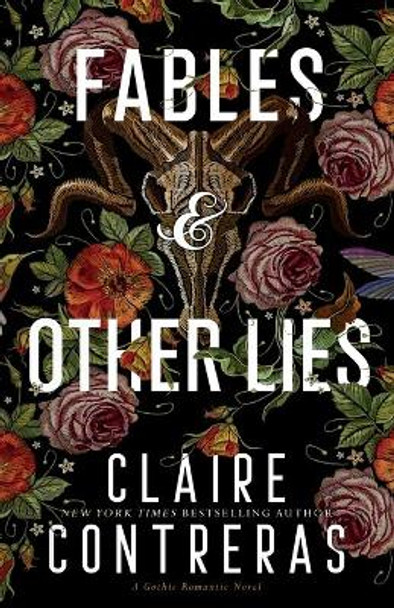 Fables and Other Lies Claire Contreras 9780998345680