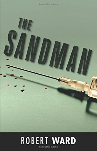 The Sandman Robert Ward (British Geological Survey UK) 9781440555053