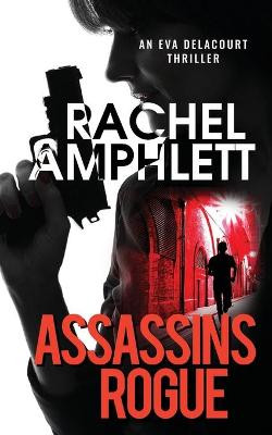 Assassins Rogue Rachel Amphlett 9781913498498