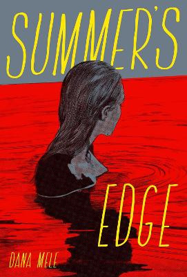 Summer's Edge Dana Mele 9781534493117