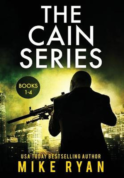 The Cain Series Books 1-4 Mike Ryan 9781953986030