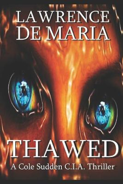 Thawed Lawrence De Maria 9781973414711