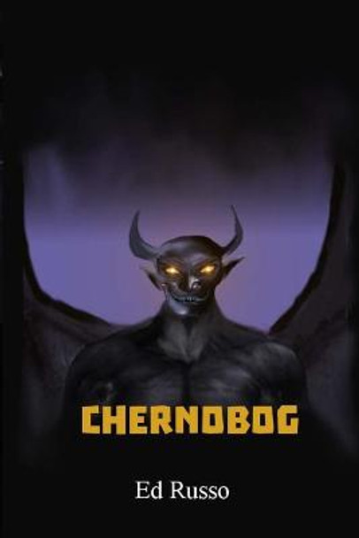 Chernobog Edward Russo 9781667133683