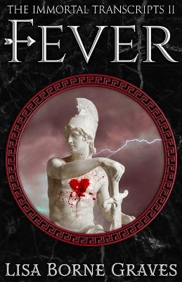 Fever by Lisa Borne Graves
