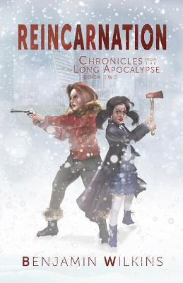 Reincarnation by Benjamin Wilkins