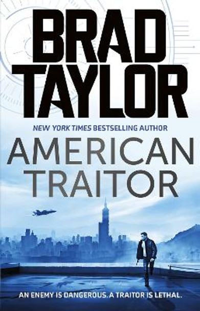 American Traitor Brad Taylor 9781838937775