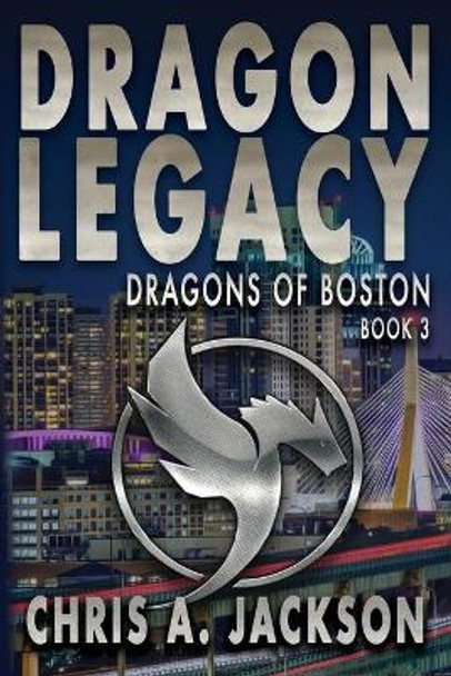 Dragon Legacy Chris A Jackson 9781645540984