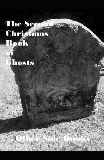 Second Christmas Book of Ghosts Jo Thomas 9781980729723