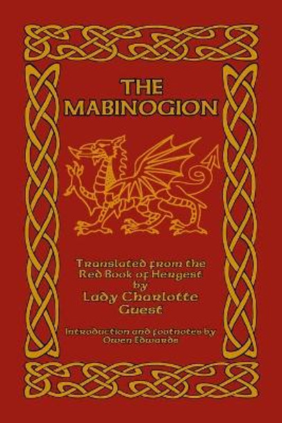 The Mabinogion: Translated from the Red Book of Hergest Owen Edwards 9781502910431