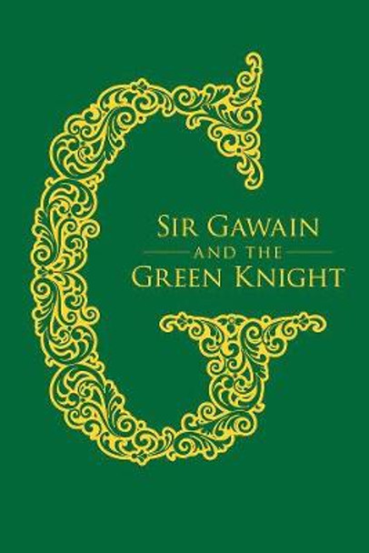 Sir Gawain and the Green Knight Jessie L. Weston 9780486848068 Sir Gawain and the Green Knight Jessie L. Weston 9780486848068