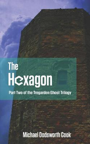 The Hexagon Michael Dodsworth Cook 9781838539801