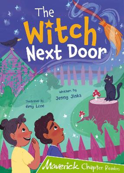 The Witch Next Door: (Lime Chapter Reader) Jenny Jinks 9781848868007