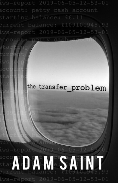 The Transfer Problem Adam Saint 9781838498757