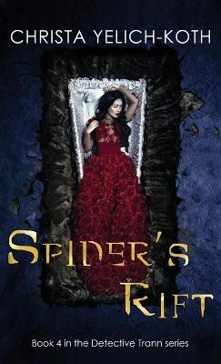 Spider's Rift Christa Yelich-Koth 9781958105016