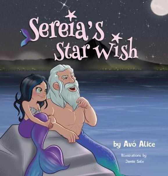 Sereia's Star Wish Avo Alice 9781737317029