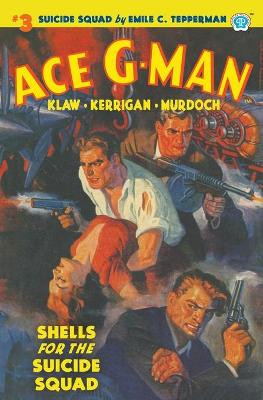 Ace G-Man #3 by Emile C Tepperman