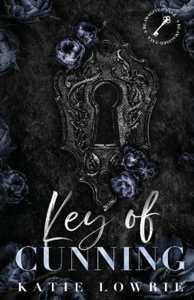 Key of Cunning by Katie Lowrie