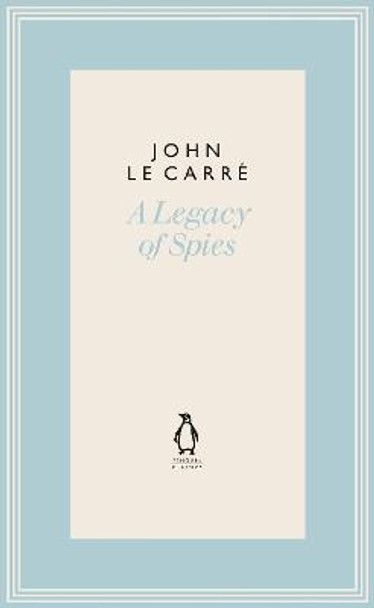 A Legacy of Spies John le Carre 9780241396384