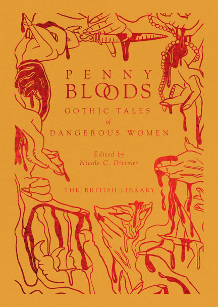 Penny Bloods by Nicole C. Dittmer