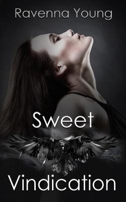 Sweet Vindication Ravenna Young 9781547229680