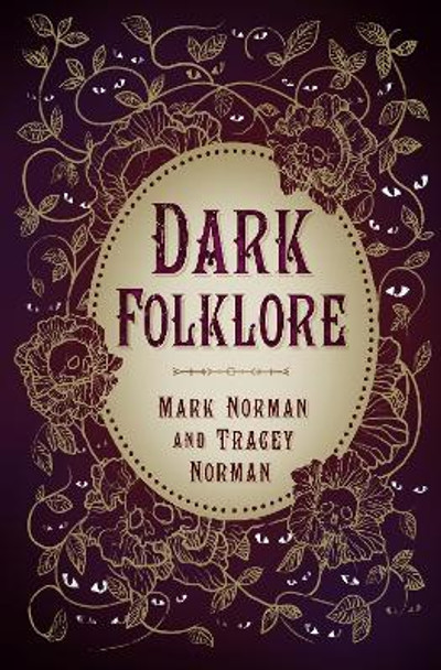 Dark Folklore Mark Norman 9781803993294