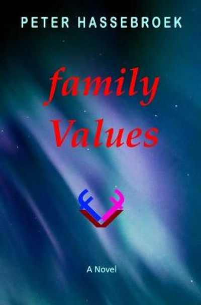family Values by Peter Hassebroek