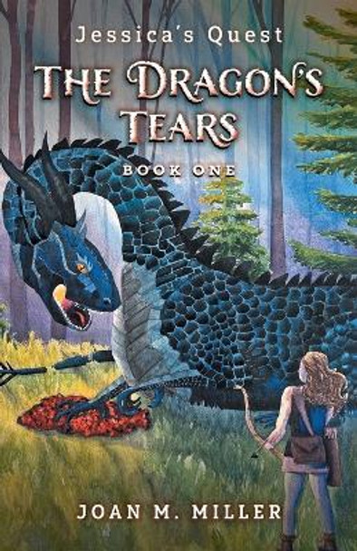 The Dragon's Tears Joan M Miller 9781039154223