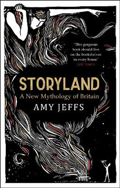 Storyland: A New Mythology of Britain Amy Jeffs 9781529408003