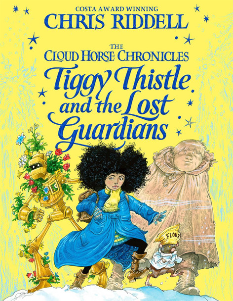 Tiggy Thistle and the Lost Guardians Chris Riddell 9781529009378