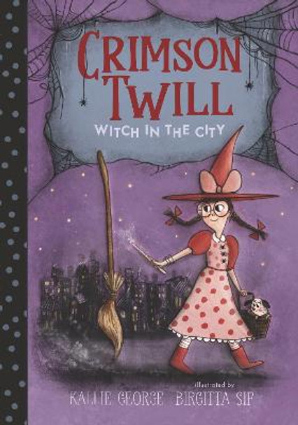 Crimson Twill: Witch in the City Kallie George 9781536214635