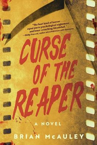 Curse of the Reaper: A Novel Brian McAuley 9781945863806