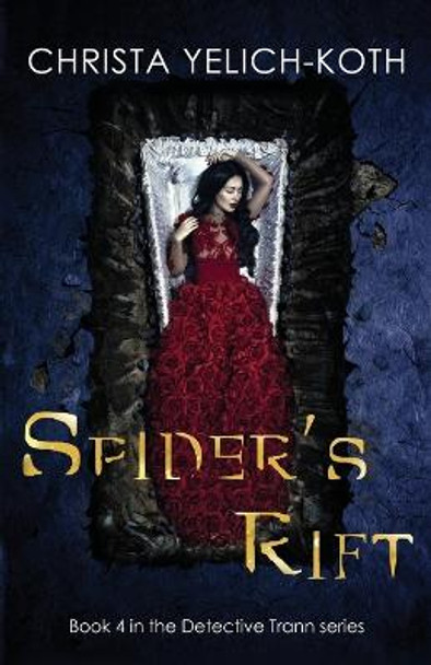 Spider's Rift Christa Yelich-Koth 9781958105009