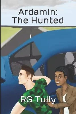 Ardamin: The Hunted Rg Tully 9780645248302