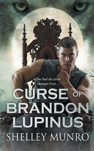 Curse of Brandon Lupinus by Shelley Munro