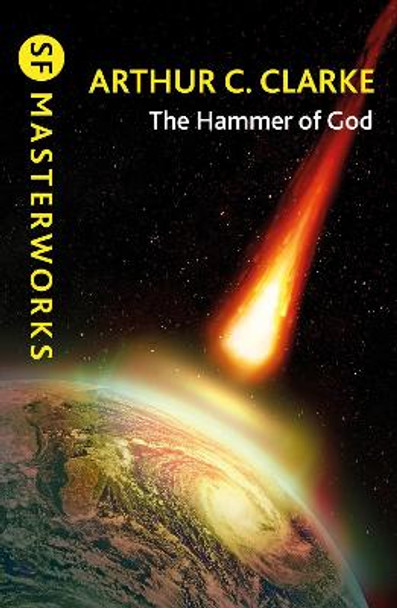 The Hammer of God Sir Arthur C. Clarke 9781473201408