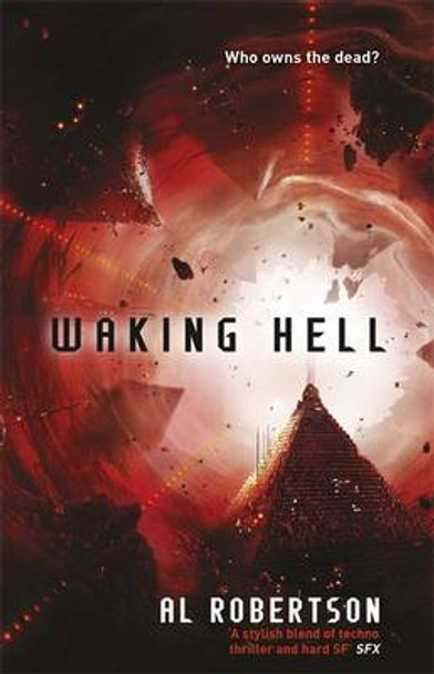 Waking Hell: The Station Series Book 2 Al Robertson 9781473203433