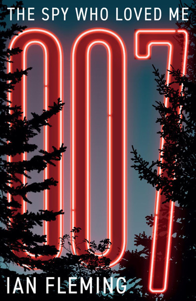 The Spy Who Loved Me Ian Fleming 9781906772840