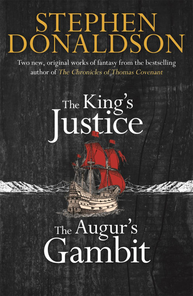 The King's Justice and The Augur's Gambit Stephen Donaldson 9781473215306