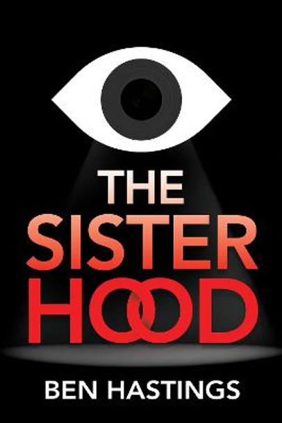 The Sisterhood Ben Hastings 9781922851789