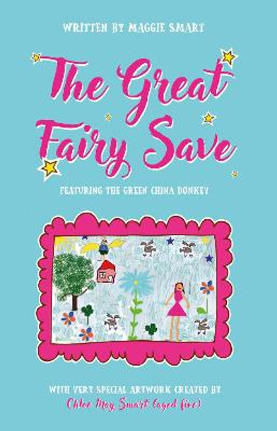 The Great Fairy Save by Maggie Smart