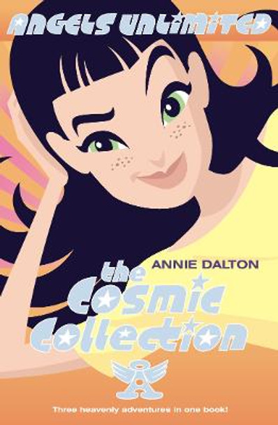 The Cosmic Collection by Annie Dalton The Cosmic Collection by Annie Dalton