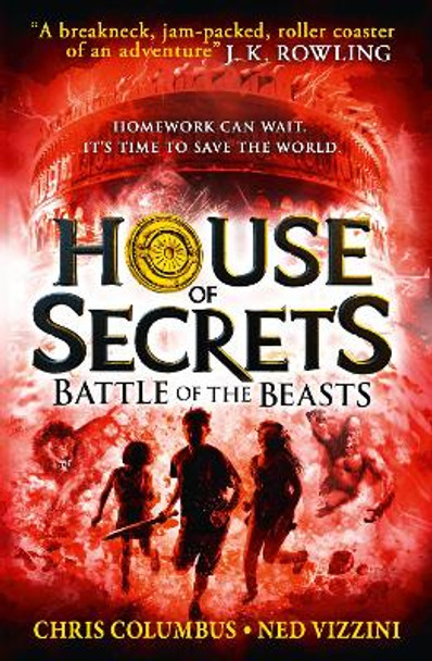 Battle of the Beasts (House of Secrets, Book 2) Chris Columbus 9780007490172