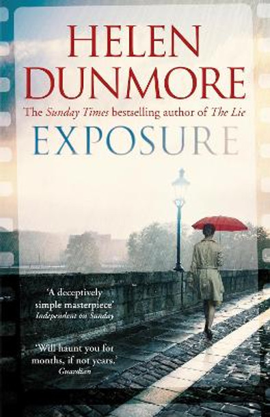 Exposure: A tense Cold War spy thriller from the author of The Lie Helen Dunmore 9780099559290