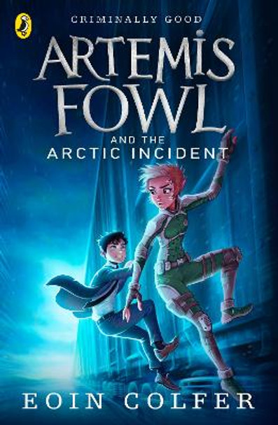 Artemis Fowl and The Arctic Incident Eoin Colfer 9780141339108