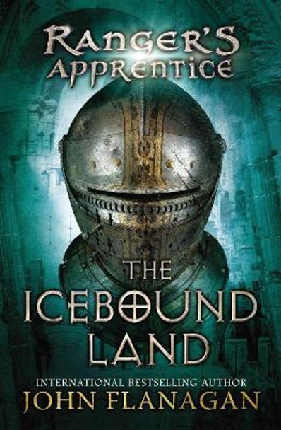 The Icebound Land: Book Three John Flanagan 9780142410752